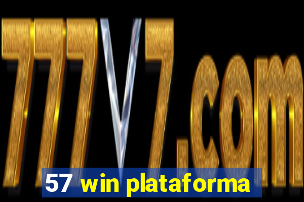 57 win plataforma